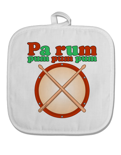 Pa Rum Pum Pum Pum White Fabric Pot Holder Hot Pad-Pot Holder-TooLoud-White-Davson Sales