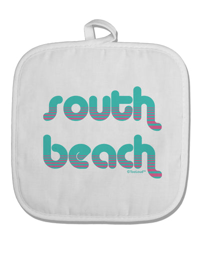 South Beach Color Scheme Design White Fabric Pot Holder Hot Pad by TooLoud-Pot Holder-TooLoud-White-Davson Sales