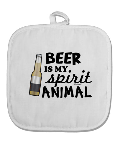 Beer Is My Spirit Animal White Fabric Pot Holder Hot Pad-Pot Holder-TooLoud-White-Davson Sales