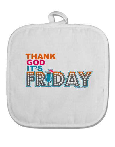 Thank God It's Friday Mixed Drink White Fabric Pot Holder Hot Pad-Pot Holder-TooLoud-White-Davson Sales