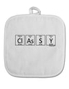 Classy - Periodic table of Elements White Fabric Pot Holder Hot Pad by TooLoud-Pot Holder-TooLoud-White-Davson Sales