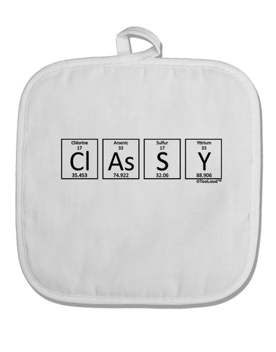 Classy - Periodic table of Elements White Fabric Pot Holder Hot Pad by TooLoud-Pot Holder-TooLoud-White-Davson Sales