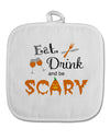 Eat Drink Scary Black White Fabric Pot Holder Hot Pad-Pot Holder-TooLoud-White-Davson Sales