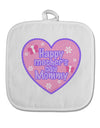 Happy Mother's Day Mommy - Pink White Fabric Pot Holder Hot Pad by TooLoud-Pot Holder-TooLoud-White-Davson Sales