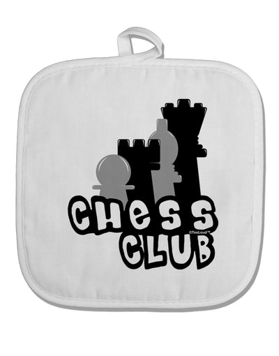 Chess Club White Fabric Pot Holder Hot Pad by TooLoud-Pot Holder-TooLoud-White-Davson Sales