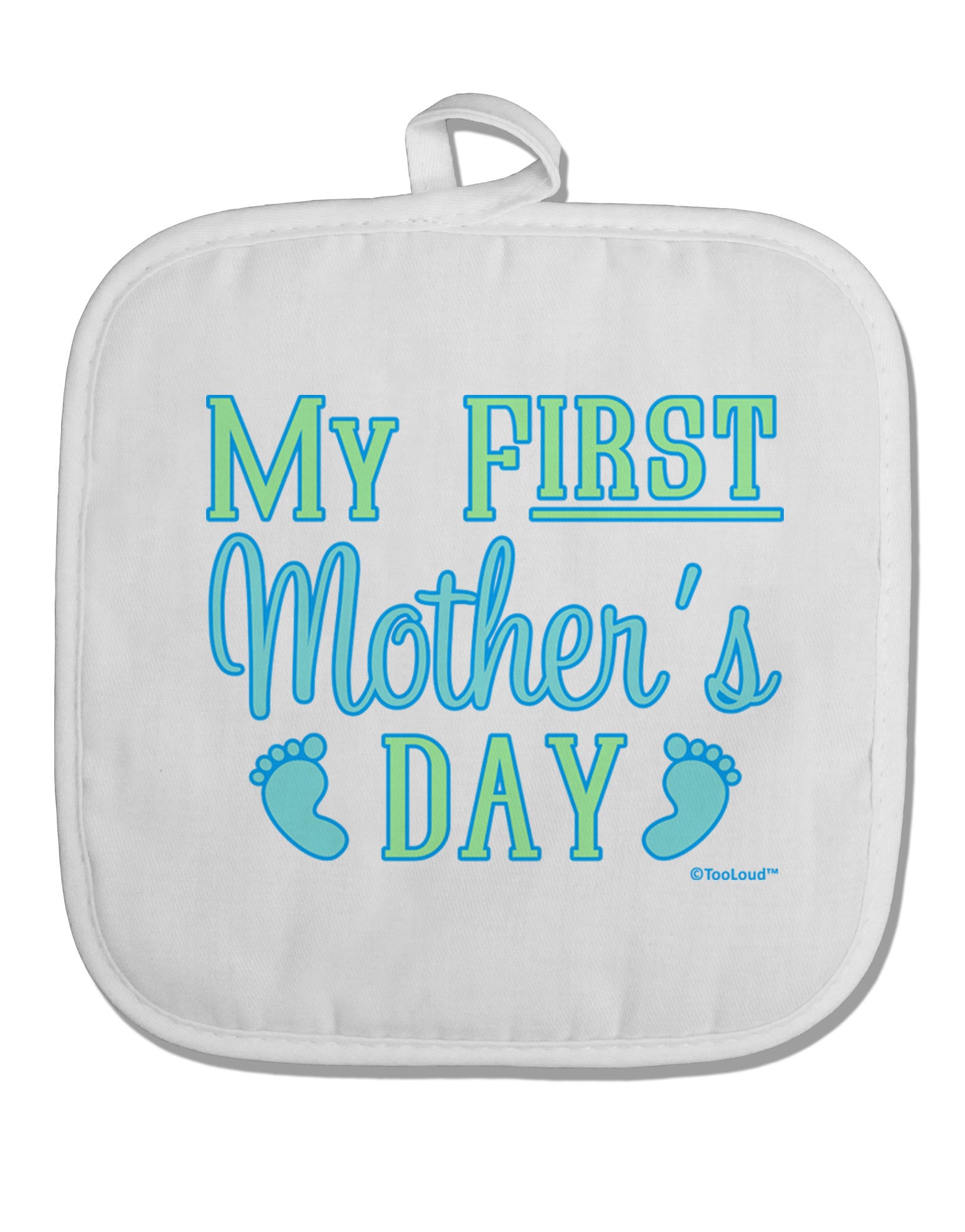 My First Mother's Day - Baby Feet - Blue White Fabric Pot Holder Hot Pad by TooLoud-Pot Holder-TooLoud-White-Davson Sales