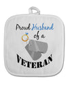 Husband of Veteran White Fabric Pot Holder Hot Pad-Pot Holder-TooLoud-White-Davson Sales