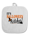 It's Halloween Witches Hat White Fabric Pot Holder Hot Pad-Pot Holder-TooLoud-White-Davson Sales