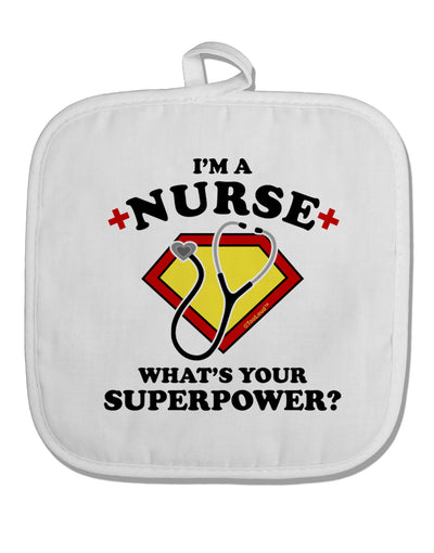 Nurse - Superpower White Fabric Pot Holder Hot Pad-Pot Holder-TooLoud-White-Davson Sales