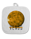 Planet Venus Text White Fabric Pot Holder Hot Pad by TooLoud-Pot Holder-TooLoud-White-Davson Sales