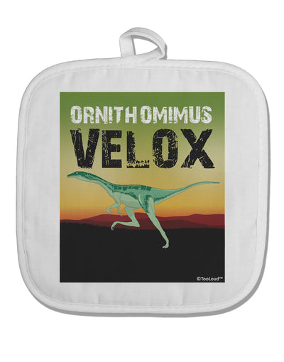 Ornithomimus Velox - With Name White Fabric Pot Holder Hot Pad by TooLoud-Pot Holder-TooLoud-White-Davson Sales