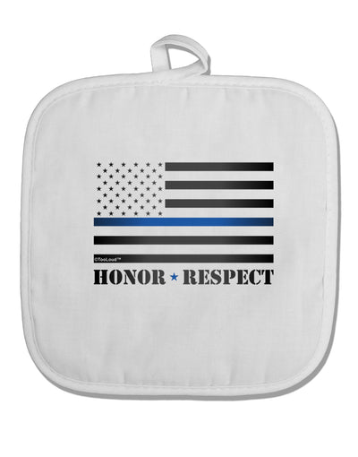 Honor Respect Blue Line White Fabric Pot Holder Hot Pad-Pot Holder-TooLoud-White-Davson Sales