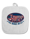 Trump No More Bull White Fabric Pot Holder Hot Pad-Pot Holder-TooLoud-White-Davson Sales