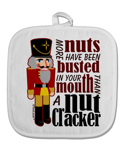 More Nuts Busted - Your Mouth White Fabric Pot Holder Hot Pad by TooLoud-TooLoud-White-Davson Sales