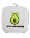 Holy Guacamole Design White Fabric Pot Holder Hot Pad by TooLoud-Pot Holder-TooLoud-White-Davson Sales