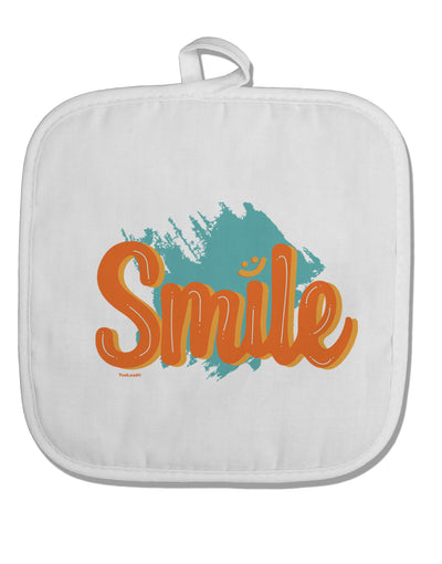 TooLoud Smile White Fabric Pot Holder Hot Pad-PotHolders-TooLoud-Davson Sales