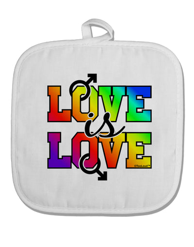 Love Is Love Gay Pride White Fabric Pot Holder Hot Pad-Pot Holder-TooLoud-White-Davson Sales