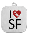 I Heart San Francisco White Fabric Pot Holder Hot Pad-Pot Holder-TooLoud-White-Davson Sales
