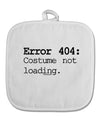 Error 404 Costume Distressed White Fabric Pot Holder Hot Pad-Pot Holder-TooLoud-White-Davson Sales