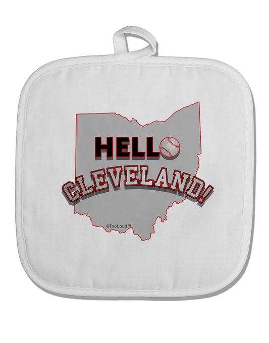 Hello Cleveland White Fabric Pot Holder Hot Pad-Pot Holder-TooLoud-White-Davson Sales