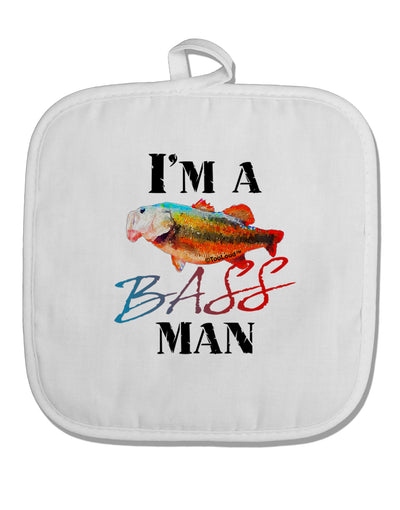 I'm A Bass Man Watercolor White Fabric Pot Holder Hot Pad-Pot Holder-TooLoud-White-Davson Sales