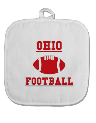 Ohio Football White Fabric Pot Holder Hot Pad by TooLoud-Pot Holder-TooLoud-White-Davson Sales