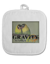 Can't Blame Gravity White Fabric Pot Holder Hot Pad-Pot Holder-TooLoud-White-Davson Sales