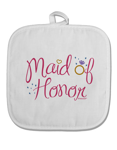 Maid of Honor - Diamond Ring Design - Color White Fabric Pot Holder Hot Pad-Pot Holder-TooLoud-White-Davson Sales