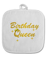 Birthday Queen Text White Fabric Pot Holder Hot Pad by TooLoud-Pot Holder-TooLoud-White-Davson Sales