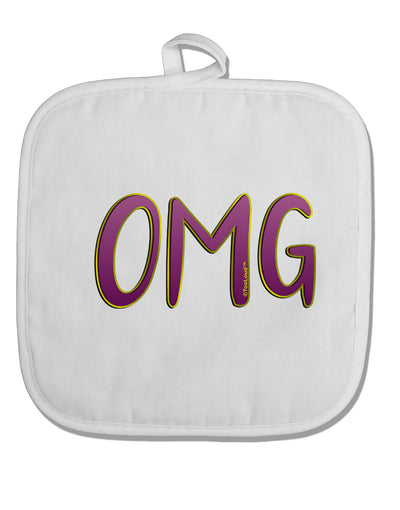 OMG White Fabric Pot Holder Hot Pad by TooLoud-Pot Holder-TooLoud-White-Davson Sales