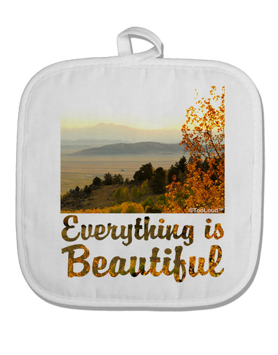 Everything is Beautiful - Sunrise White Fabric Pot Holder Hot Pad by TooLoud-TooLoud-White-Davson Sales