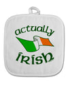 Actually Irish White Fabric Pot Holder Hot Pad