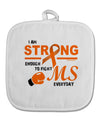 MS - I Am Strong White Fabric Pot Holder Hot Pad-Pot Holder-TooLoud-White-Davson Sales