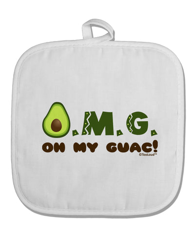 OMG - Oh My Guac - Guacamole Design White Fabric Pot Holder Hot Pad by TooLoud-Pot Holder-TooLoud-White-Davson Sales