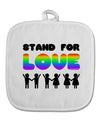 Stand For Love Rainbow White Fabric Pot Holder Hot Pad-Pot Holder-TooLoud-White-Davson Sales