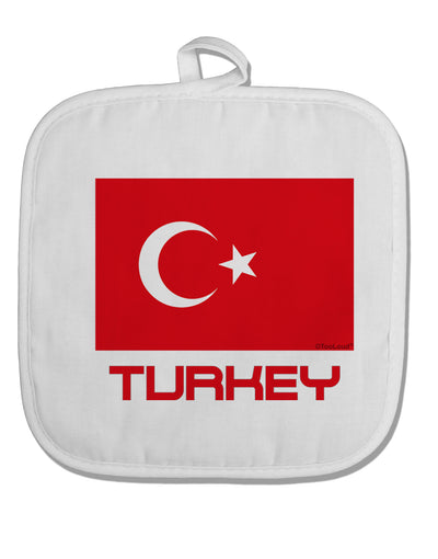 Turkey Flag with Text White Fabric Pot Holder Hot Pad by TooLoud-Pot Holder-TooLoud-White-Davson Sales