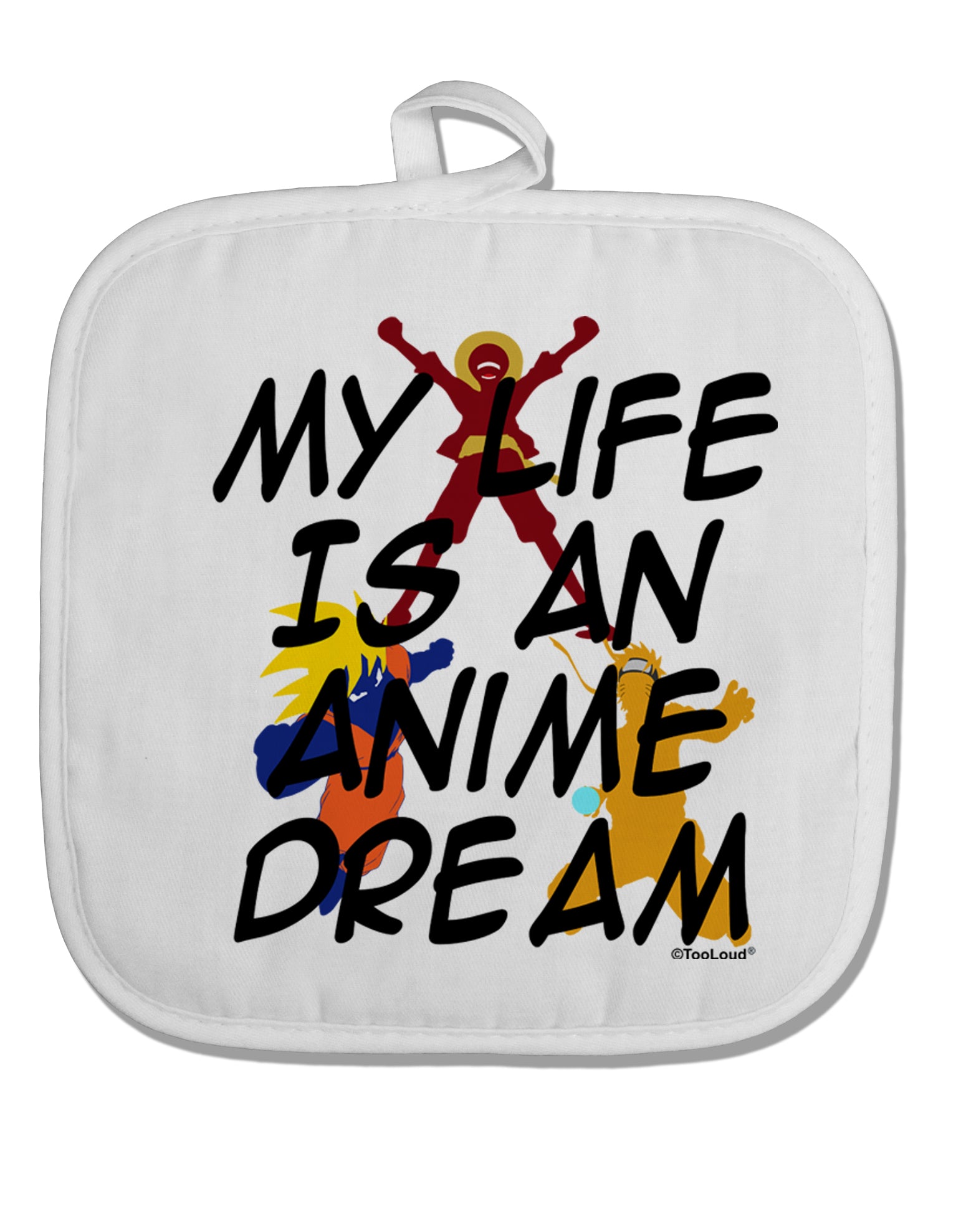 My Life Is An Anime Dream White Fabric Pot Holder Hot Pad by TooLoud-Pot Holder-TooLoud-White-Davson Sales