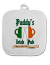 Paddy's Irish Pub White Fabric Pot Holder Hot Pad by TooLoud-Pot Holder-TooLoud-White-Davson Sales