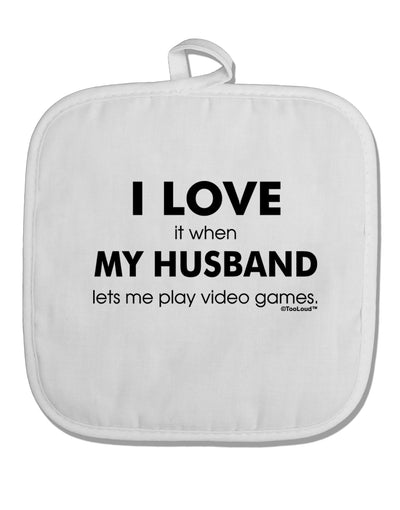 I Love My Husband Videogames White Fabric Pot Holder Hot Pad-Pot Holder-TooLoud-White-Davson Sales