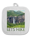 Beautiful Cliffs - Lets Hike White Fabric Pot Holder Hot Pad by TooLoud-Pot Holder-TooLoud-White-Davson Sales