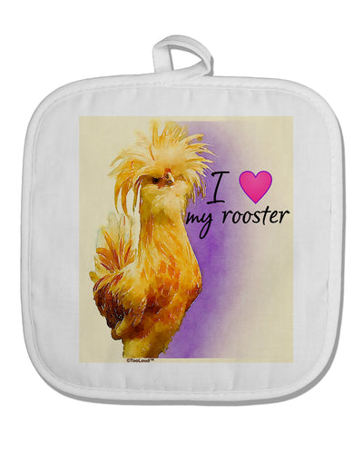 I Heart My Rooster White Fabric Pot Holder Hot Pad-Pot Holder-TooLoud-Davson Sales