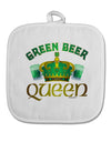 Green Beer Queen White Fabric Pot Holder Hot Pad-Pot Holder-TooLoud-White-Davson Sales