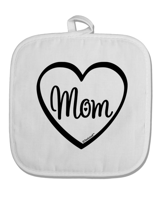 Mom Heart Design White Fabric Pot Holder Hot Pad by TooLoud-Pot Holder-TooLoud-White-Davson Sales