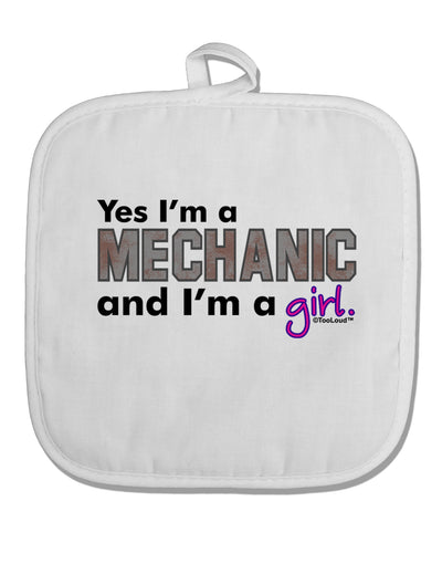 TooLoud Yes I am a Mechanic Girl White Fabric Pot Holder Hot Pad-Pot Holder-TooLoud-White-Davson Sales