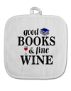 Good Books and Fine Wine White Fabric Pot Holder Hot Pad-Pot Holder-TooLoud-White-Davson Sales