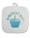 Birthday Boy - Candle Cupcake White Fabric Pot Holder Hot Pad by TooLoud-Pot Holder-TooLoud-White-Davson Sales