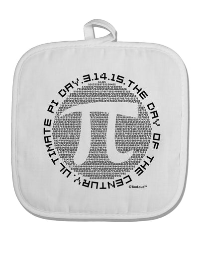 Ultimate Pi Day - Retro Computer Style Pi Circle White Fabric Pot Holder Hot Pad by TooLoud-Pot Holder-TooLoud-White-Davson Sales