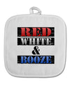 Red White & Booze White Fabric Pot Holder Hot Pad-Pot Holder-TooLoud-White-Davson Sales