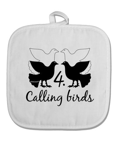 Four Calling Birds Text White Fabric Pot Holder Hot Pad-Pot Holder-TooLoud-White-Davson Sales