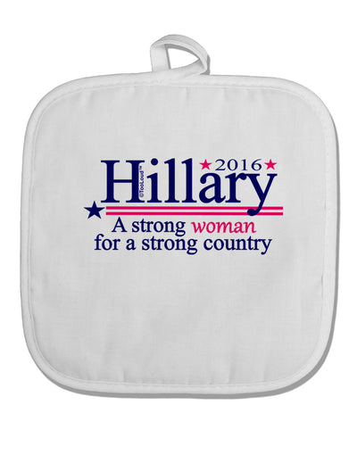 Hillary A Strong Woman White Fabric Pot Holder Hot Pad-Pot Holder-TooLoud-White-Davson Sales